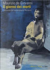 Il giorno dei morti by Maurizio de Giovanni