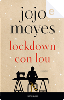 Lockdown con Lou by Jojo Moyes