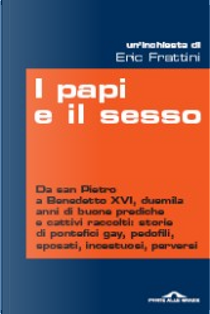 I papi e il sesso by Eric Frattini