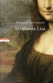 Io, Monna Lisa by Natasha Solomons