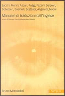 Manuale di traduzioni dall'inglese by Massimiliano Morini, Romana Zacchi