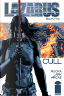 Lazarus, Vol. 5 by Greg Rucka