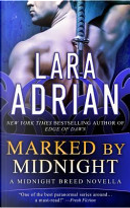 Marked by Midnight by Lara Adrian