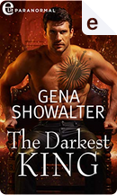 The darkest king by Gena Showalter