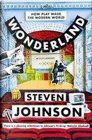 Wonderland by Steven Johnson