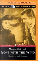 Gone With the Wind by Margaret Mitchell