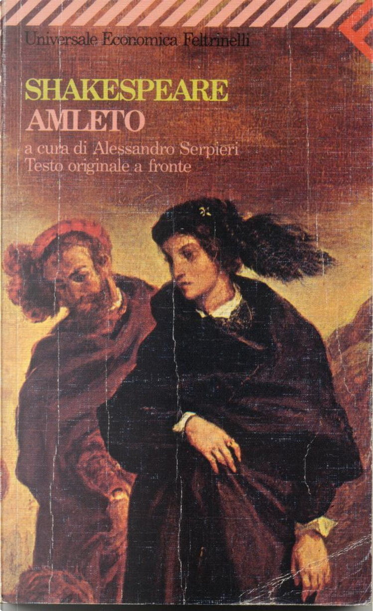 Amleto by William Shakespeare, Feltrinelli, Other - Anobii