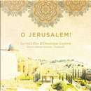O Jerusalem! by Larry Collins