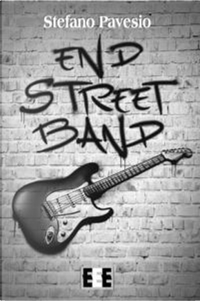 End Street Band by Stefano Pavesio
