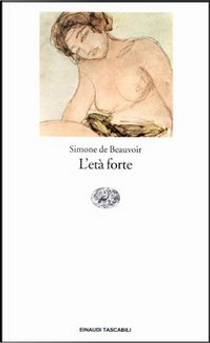 L'età forte by Simone de Beauvoir