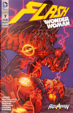 Flash n. 25 by Brian Azzarello, Brian Buccellato, Francis Manapul, Geoff Jones, Tony Bedard