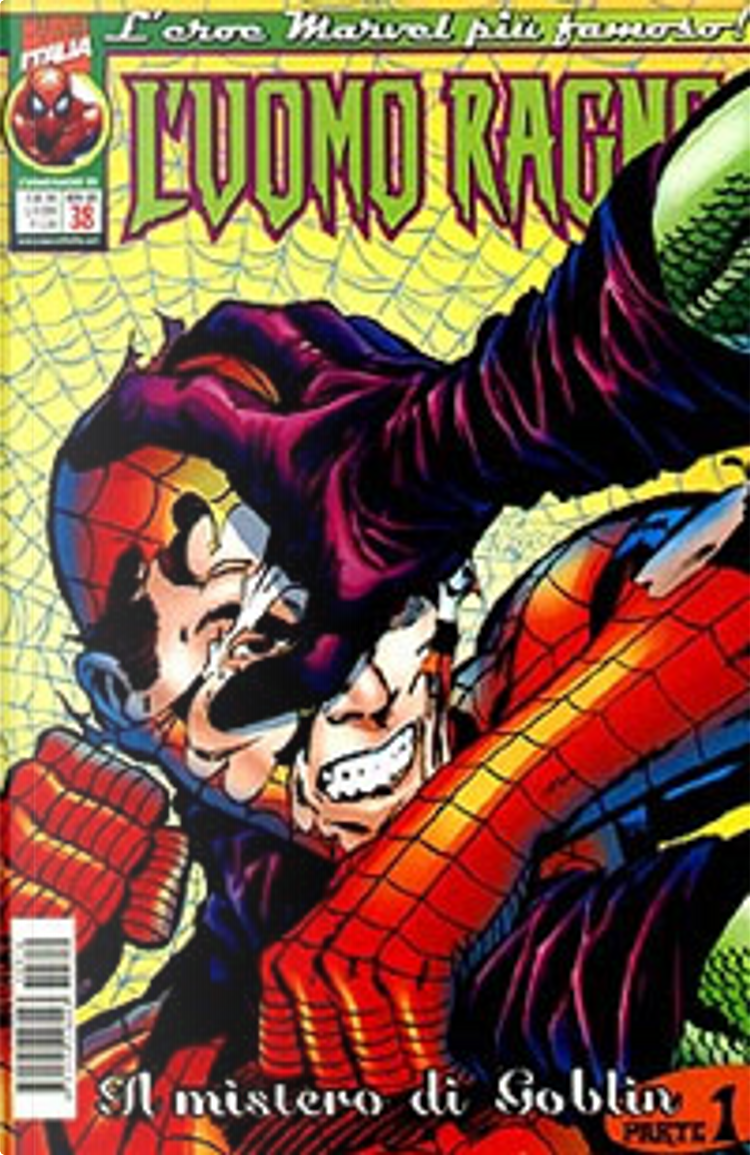 L'Uomo Ragno n. 310 by Howard Mackie, Jack Morelli, John Byrne, Joyce Chin,  Pat Olliffe, Tom DeFalco, Panini Comics - Marvel Italia, Other - Anobii