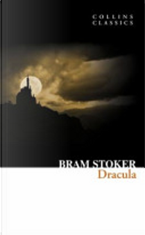 Dracula by Bram Stoker