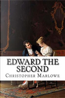 Edward the Second by Christopher Marlowe