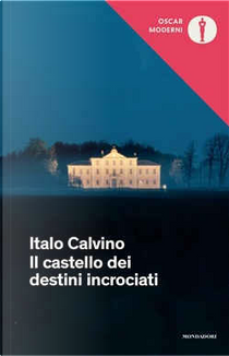 Il castello dei destini incrociati by Italo Calvino