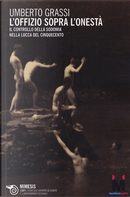 L'offizio sopra l'onestà by Umberto Grassi