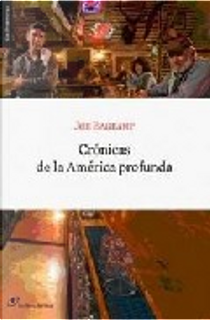 Crónicas de la América profunda by Joe Bageant