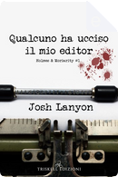 Qualcuno ha ucciso il mio editor by Josh Lanyon