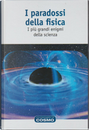 I paradossi della fisica: i più grandi enigmi della scienza by David Blanco Laserna