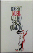 L'uomo senza qualità vol. 1 by Robert Musil