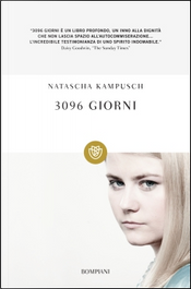 3096 giorni by Natascha Kampusch