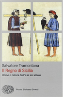 Il regno di Sicilia by Salvatore Tramontana
