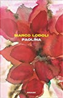 Paolina by Marco Lodoli