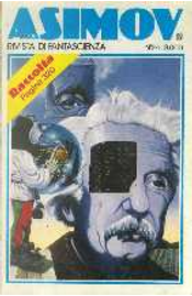 Isaac Asimov - Rivista di Fantascienza - Raccolta n. 2 by Alan Dean Foster, Craig C. Koscho, David Brin, Dona Vaughn, F. M. Busby, Gene Wolfe, James Tiptree Jr., Jeff Duntemann, Joanne Mitchell, Michael P. Kube-Mc Dowell, R. A. Lafferty, Reginald Bretnor, Ron Goulart, Sharon N. Farber, Steve Rasnic, Ted Reynolds, Tony Sarowitz