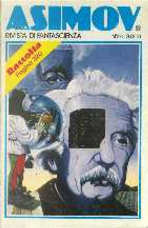 Isaac Asimov - Rivista di Fantascienza - Raccolta n. 2 by Alan Dean Foster, Craig C. Koscho, David Brin, Dona Vaughn, F. M. Busby, Gene Wolfe, James Tiptree Jr., Jeff Duntemann, Joanne Mitchell, Michael P. Kube-Mc Dowell, R. A. Lafferty, Reginald Bretnor, Ron Goulart, Sharon N. Farber, Steve Rasnic, Ted Reynolds, Tony Sarowitz