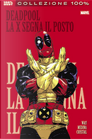 Deadpool vol. 3 by Daniel Way, Paco Medina, Shawn Crystal