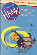 Breve storia di un lungo cane by Henry Winkler, Lin Oliver