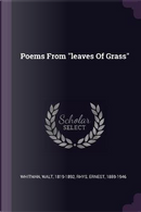 Poems from Leaves of Grass by Walt Whitman