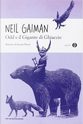 Odd e il gigante di ghiaccio by Neil Gaiman
