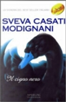 Il cigno nero by Sveva Casati Modignani