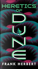 Heretics of Dune by Frank Herbert