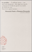 La perdita by Emanuela Fraire, Rossana Rossanda
