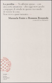 La perdita by Emanuela Fraire, Rossana Rossanda