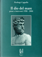 Il dio del mare by Pierluigi Cappello