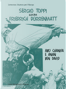 Sergio Toppi illustra Friedrich Dürrenmatt by Friedrich Dürrenmatt
