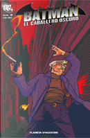 Batman: El caballero oscuro #9 (de 20) by Bronwyn Carlton, Chuck Dixon, Devin Grayson, Ed Brubaker, Greg Rucka