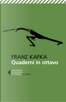Quaderni in ottavo by Franz Kafka