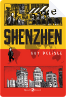 Shenzhen by Guy Delisle