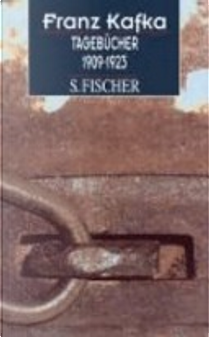 Tagebücher by Franz Kafka