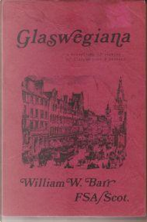 Glaswegiana by William W. Barr