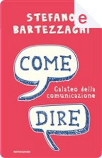 Come dire by Stefano Bartezzaghi
