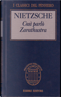 Così parlò Zarathustra by Friedrich Nietzsche