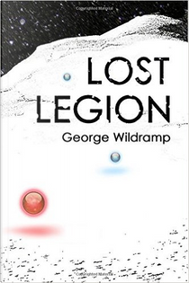 Lost Legion by George Wildramp