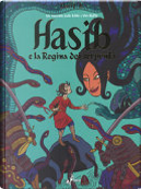 Hasib e la regina dei serpenti by David B.