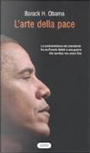 L'arte della pace by Barack Obama