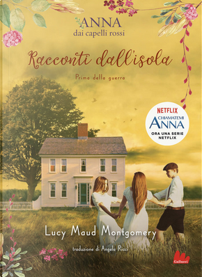 Racconti dall'isola by Lucy Maud Montgomery